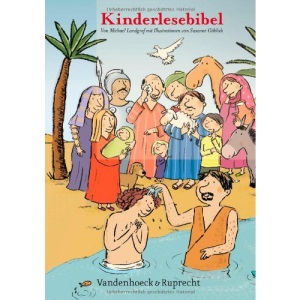 Kinderlesebibel: Illustriert Von Susanne Gohlich