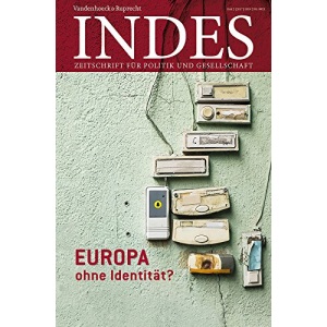 Europa Ohne Identitat?: Indes. Zeitschrift Fur Politik Und Gesellschaft 2017 Heft 02