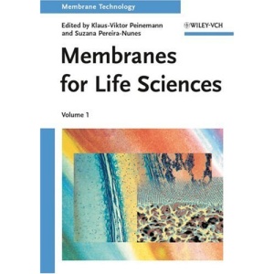 Membrane Technology: Membranes for Life Science v. 1
