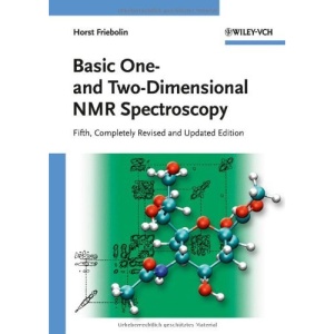 Basic One- and Two-Dimensional NMR Spectroscopy