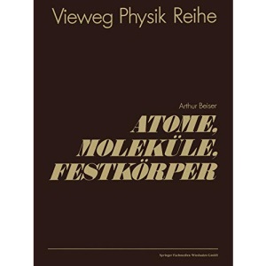 Atome, Molekule, Festkorper (German Edition)