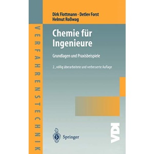 Chemie für Ingenieure: Grundlagen und Praxisbeispiele (VDI-Buch)