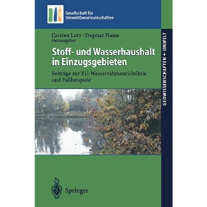 Stoff- und Wasserhaushalt in Einzugsgebieten: Beiträge Zur Eu-Wasserrahmenrichtlinie Und Fallbeispiele (Geowissenschaften und Umwelt)