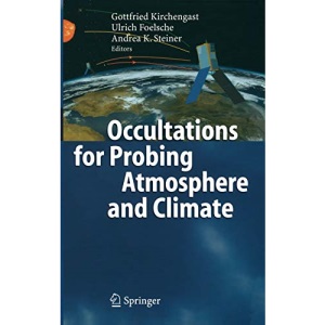 Occultations for Probing Atmosphere and Climate