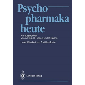 Psychopharmaka heute (German Edition)