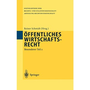 Öffentliches Wirtschaftsrecht: Besonderer Teil 2 (Enzyklopädie der Rechts- und Staatswissenschaft)