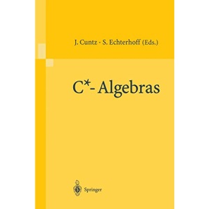 C*-Algebras: Proceedings of the SFB-Workshop on C*-Algebras, Münster, Germany, March 8-12, 1999