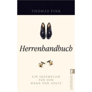 Herrenhandbuch: Ein Vademecum für den Mann von heute