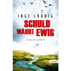 Schuld währt ewig: Kommissar Dühnforts vierter Fall