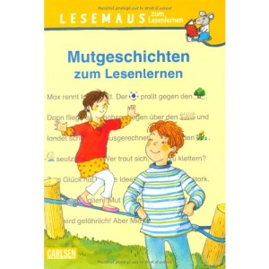 Mutgeschichten zum Lesenlernen