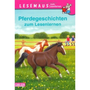 Pferdegeschichten zum Lesenlernen: Sammelband