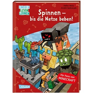 Lesenlernen mit Spaß - Minecraft 8: Spinnen - bis die Netze beben!: Einfach lesen lernen | Für Fans von Minecraft und Abenteuer-Büchern | Erstlesebuch für Jungen und Mädchen ab 6