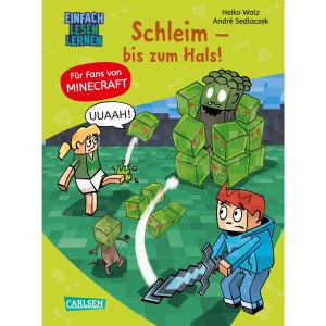 Minecraft 9: Schleim - bis zum Hals!: Spannender Erstlesespaß für Fans von Minecraft