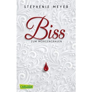 Biss zum Morgengrauen (Bella und Edward 1)