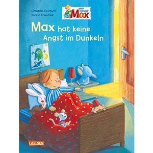 Max hat keine Angst im Dunkeln