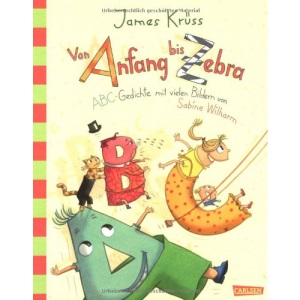 Von Anfang bis Zebra: ABC-Gedichte mit vielen Bilden