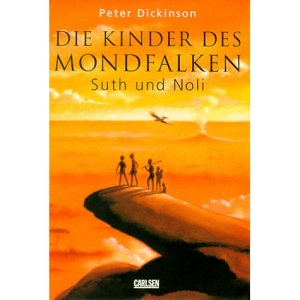 Die Kinder des Mondfalken 1. Suth und Noli.