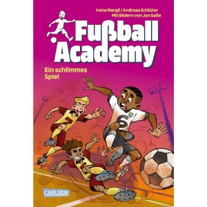 Fußball Academy 6: Ein schlimmes Spiel