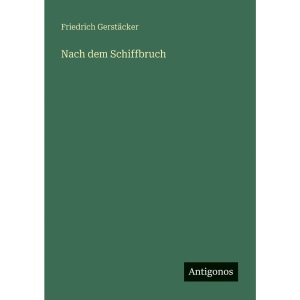 Nach dem Schiffbruch