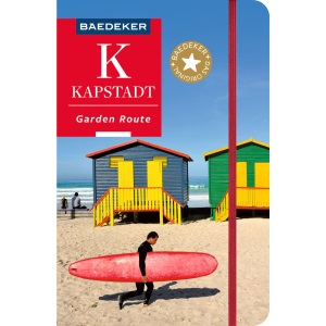 Baedeker Reiseführer Kapstadt, Garden Route: mit praktischer Karte EASY ZIP