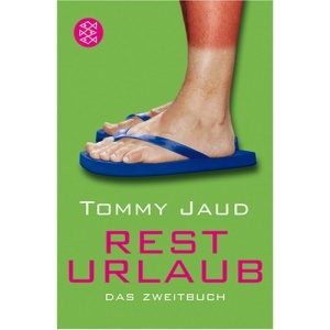 Resturlaub: Das Zweitbuch