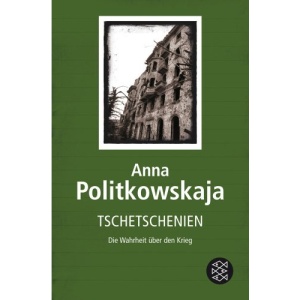 Tschetschenien: Die Wahrheit über den Krieg