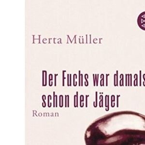 Der Fuchs war damals schon der Jäger