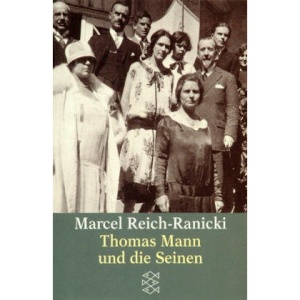 Thomas Mann und die Seinen