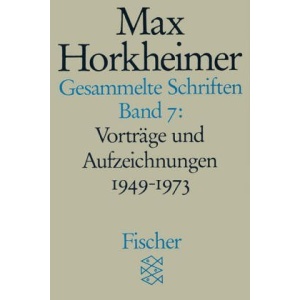 Gesammelte Schriften VII: Vorträge und Aufzeichnungen 1949-1973. 1. Philosophisches 2. Würdigungen 3. Gespräche