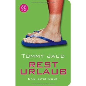 Resturlaub: Das Zweitbuch