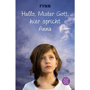 Hallo, Mister Gott, hier spricht Anna