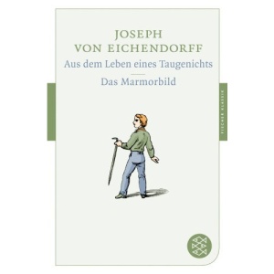 Aus dem Leben eines Taugenichts / Das Marmorbild
