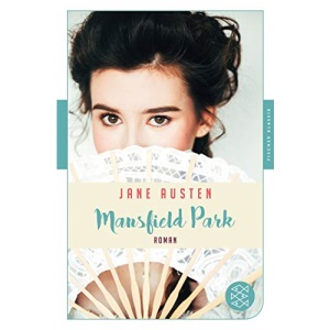 Mansfield Park: Roman. Neu übersetzt von Manfred Allié und Gabriele Kempf-Allié