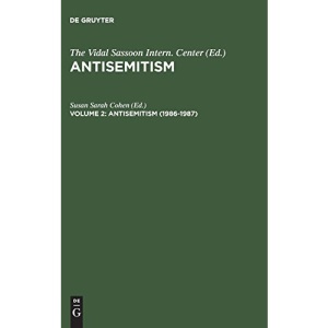 Antisemitism, Volume 2, Antisemitism (1986-1987)