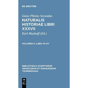 Libri VII-XV: 1651 (Bibliotheca Scriptorum Graecorum Et Romanorum Teubneriana)