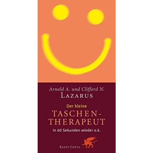 Der kleine Taschentherapeut: In 60 Sekunden wieder o.k