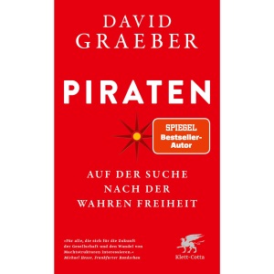 Piraten: Auf der Suche nach der wahren Freiheit