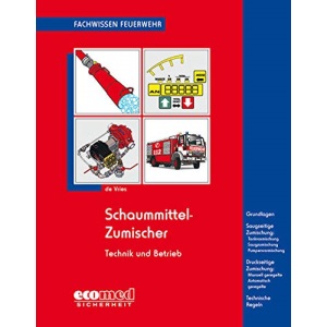 Schaummittel-Zumischer: Technik und Betrieb