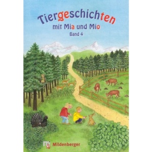 Tiergeschichten mit Mia und Mio 4