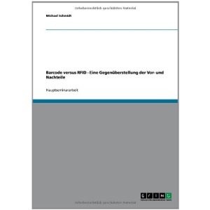 Barcode Versus Rfid - Eine Gegen Berstellung Der VOR- Und Nachteile