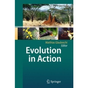 Evolution in Action: Case studies in Adaptive Radiation, Speciation and the Origin of Biodiversity