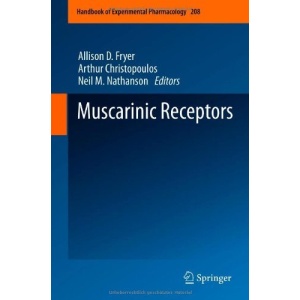 Muscarinic Receptors (Handbook of Experimental Pharmacology)