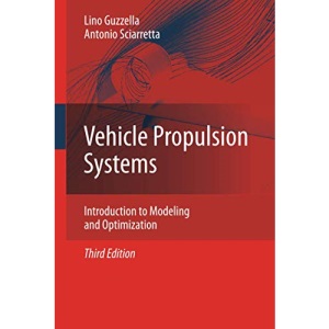 Vehicle Propulsion Systems: Introduction to Modeling and Optimization
