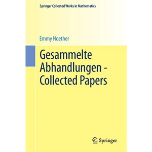 Gesammelte Abhandlungen - Collected Papers (Springer Collected Works in Mathematics)