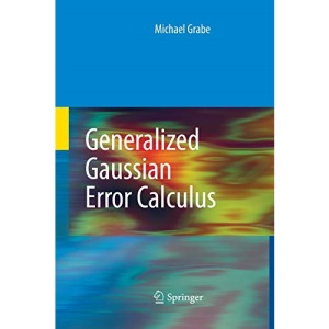 Generalized Gaussian Error Calculus