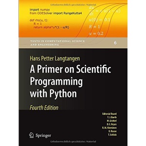 A Primer on Scientific Programming with Python (Texts in Computational Science and Engineering)