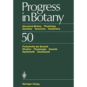 Progress in Botany: Structural Botany Physiology Genetics Taxonomy Geobotany/Fortschritte der Botanik Struktur Physiologie Genetik Systematik Geobotanik: 50