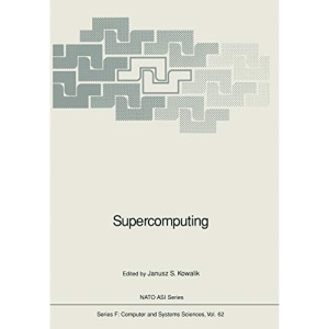 Supercomputing: 62 (Nato ASI Subseries F:)