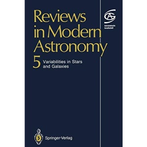 Reviews in Modern Astronomy: Variabilities in Stars and Galaxies: 5
