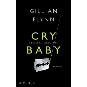 Cry Baby - Scharfe Schnitte